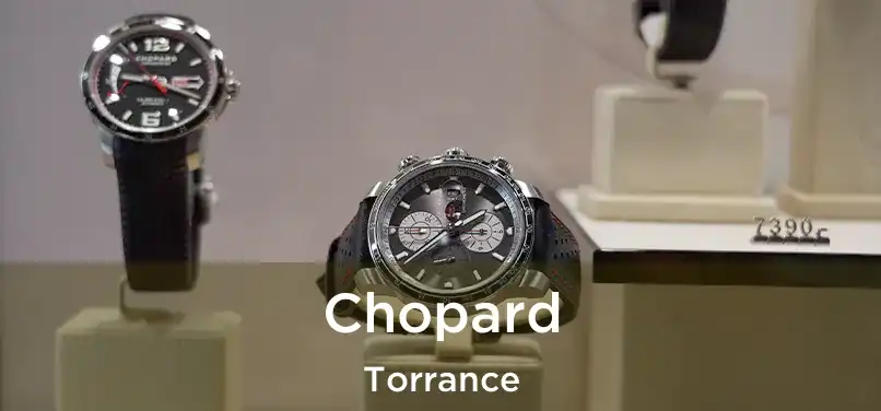  Chopard Torrance