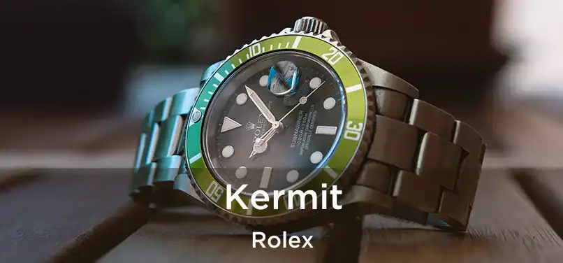  Kermit Rolex